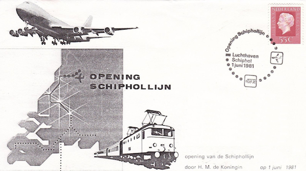 FDC: Official Opening of the line Den Haag - Leiden - Schiphol - Amsterdam, 1 June 1981 FDC: Official Opening of the line Den Haag - Leiden - Schiphol - Amsterdam, 1 June 1981